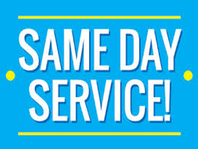 Same Day Service